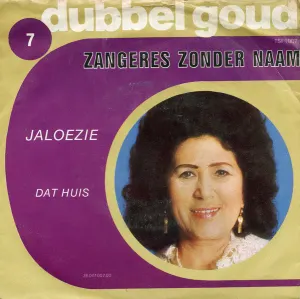Pochette de Jalouzie / Dat huis de Zangeres Zonder Naam