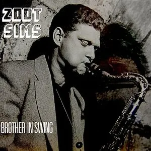 Pochette de Brother In Swing de Zoot Sims