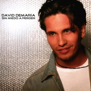 Pochette de Sin miedo a perder de David DeMaría