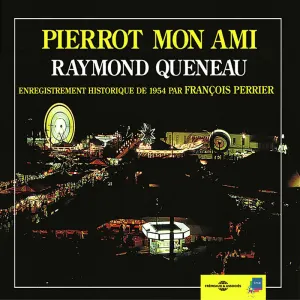 Pochette de Pierrot mon ami de François Périer - Raymond Queneau