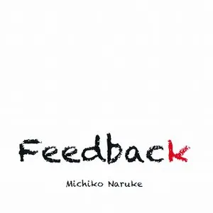 Pochette de Feedback de Michiko Naruke
