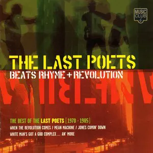 Pochette Beats, Rhyme + Revolution: The Best of the Last Poets [1970-1985]