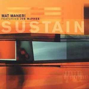 Pochette de Sustain de Mat Maneri