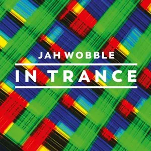 Pochette de In Trance de Jah Wobble