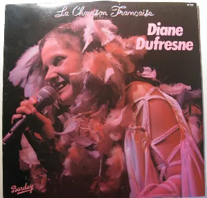 Pochette de La Chanson française de Diane Dufresne