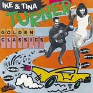Pochette de Golden Classics de Ike & Tina Turner