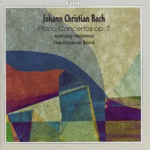 Pochette de Piano Concertos op.7 de Johann Christian Bach - Anthony Halstead - The Hanover Band