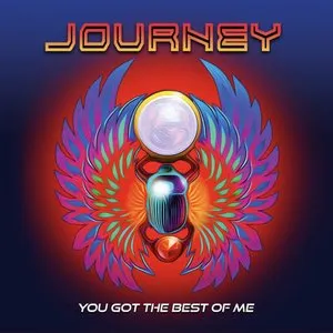 Pochette de You Got the Best of Me de Journey