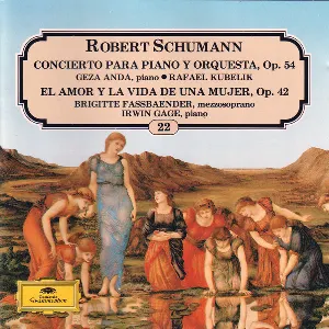 Pochette Piano Concerto, op. 54 / Frauenliebe und leben, op. 42