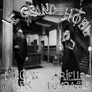 Pochette de Le Grand Hotel de Arielle Dombasle