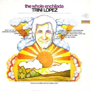 Pochette de The Whole Enchilada de Trini Lopez