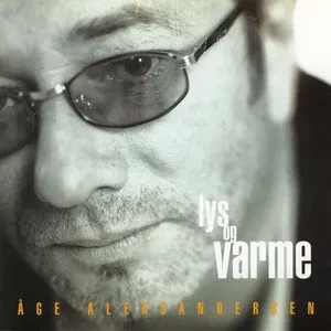 Pochette de Lys og varme de Åge Aleksandersen