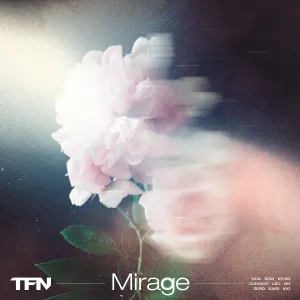 Pochette de Mirage de TFN
