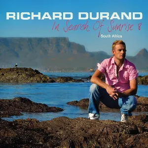 Pochette de In Search of Sunrise 8: South Africa de Richard Durand