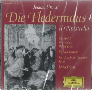 Pochette Die Fledermaus (RIAS-Kammerchor & RIAS-Symphonie-Orchester feat. conductor: Ferenc Fricsay)
