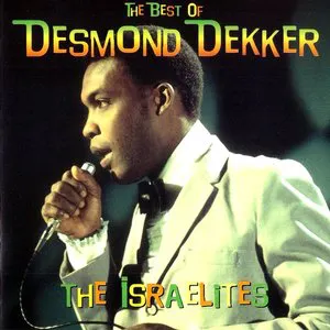 Pochette The Best of Desmond Dekker: The Israelites