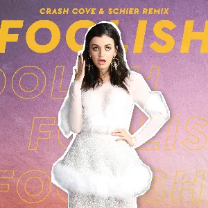 Pochette Foolish (Crash Cove & Schier remix)