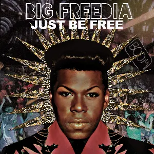 Pochette de Just Be Free de Big Freedia