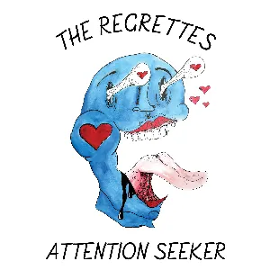 Pochette de Attention Seeker de The Regrettes