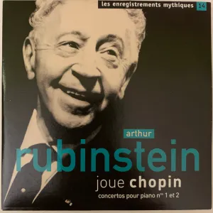 Pochette de Arthur Rubinstein joue Chopin: concertos pour piano n° 1 et 2 de Fryderyk Chopin - NBC Symphony Orchestra - Alfred Wallenstein - William Steinberg - Arthur Rubinstein - Los Angeles Philharmonic