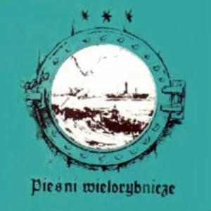Pochette de Pieśni Wielorybnicze de Cztery Refy