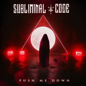 Pochette de Push Me Down de Subliminal Code