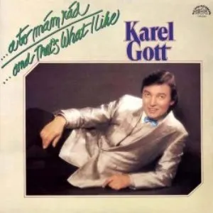 Pochette de ...a to mám rád de Karel Gott