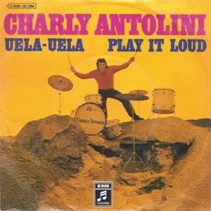Pochette de Uela-Uela / Play It Loud de Charly Antolini