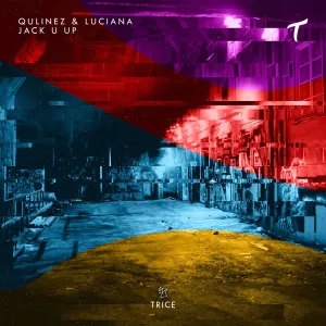 Pochette de Jack U Up de Luciana