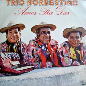 Pochette de Amor pra Dar de Trio Nordestino