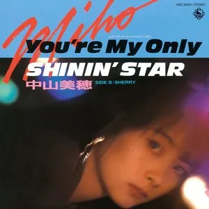 Pochette de You’re My Only Shinin’ Star de Miho Nakayama