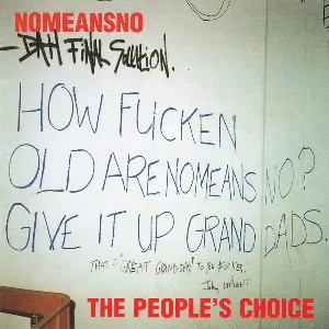 Pochette de The People’s Choice de NoMeansNo