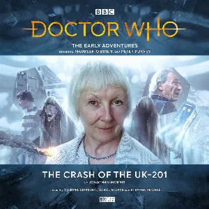 Pochette de Doctor Who: The Crash of the UK-201 de Peter Purves - Maureen O’Brien - Jonathan Morris