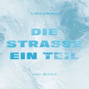 Pochette de Die Straße ein Teil de Luciano