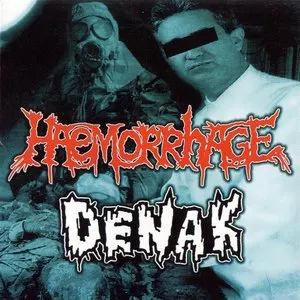 Pochette de Haemorrhage / Denak de Haemorrhage