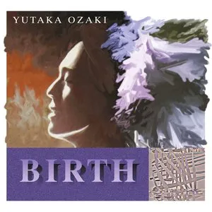 Pochette de 誕生 de Yutaka Ozaki