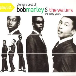 Pochette Playlist: The Very Best of Bob Marley & The Wailers: The Early Years