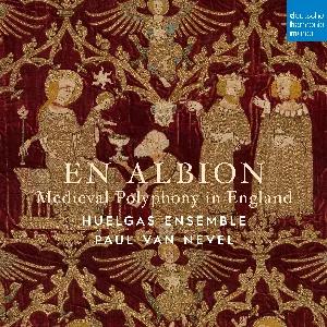Pochette de En Albion: Medieval Polyphony in England de Huelgas Ensemble - Paul Van Nevel
