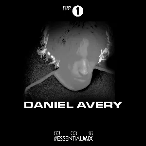 Pochette de 2018-03-03: BBC Radio 1 Essential Mix de Daniel Avery