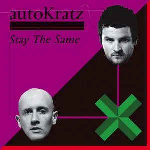 Pochette de Stay the Same de autoKratz
