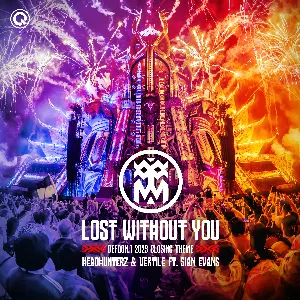 Pochette de Lost Without You (Defqon.1 2023 Closing Theme) de Headhunterz