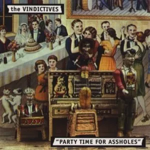 Pochette de Partytime For Assholes de The Vindictives