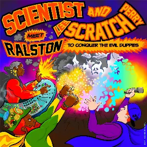 Pochette de Scientist & Scratch Meet Ral Ston To Conquer The Evil Duppies de Lee “Scratch” Perry
