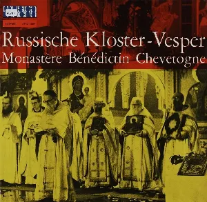 Pochette de Russische Kloster-Vesper de Chœur des moines de Chevetogne