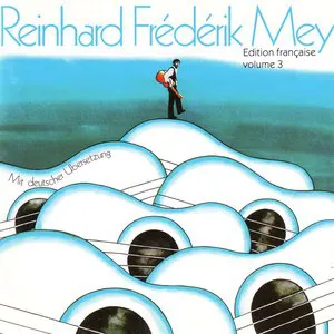 Pochette de Edition française, volume 3 de Reinhard Mey