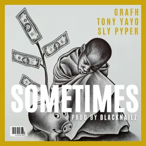 Pochette de Sometimes de Grafh - Tony Yayo