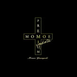 Pochette de MOMOE PREMIUM update de Momoe Yamaguchi