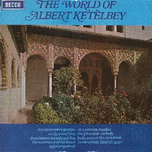 Pochette de The World of Albert Ketèlbey de New Symphony Orchestra of London