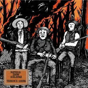 Pochette de Terror’s Horns de Natural Snow Buildings