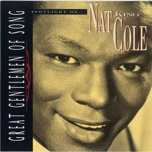 Pochette Great Gentlemen of Song: Spotlight on Nat King Cole